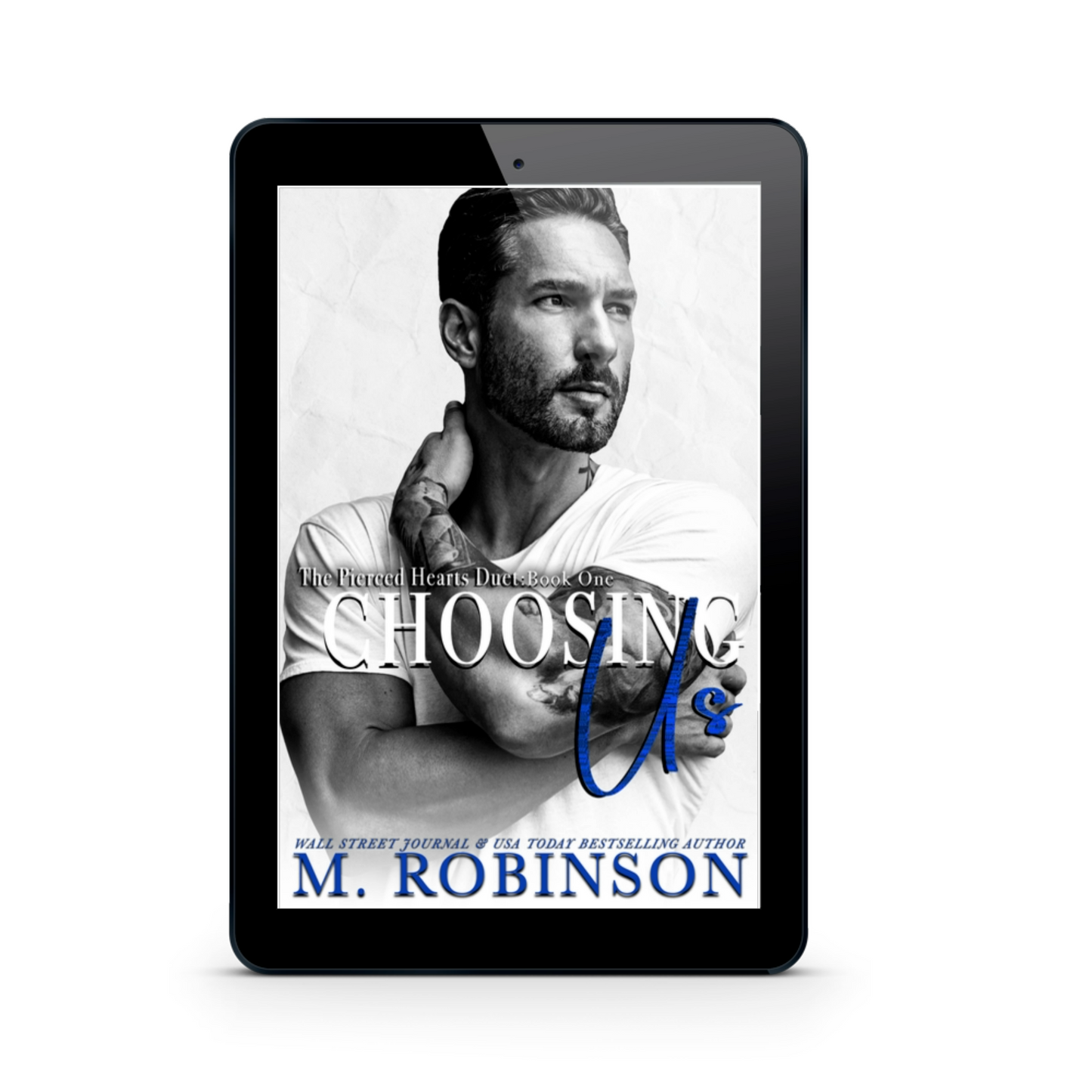 Choosing Us: Pierced Hearts Duet Book 1 (eBook)