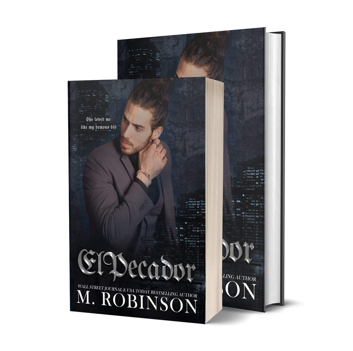 El Pecador: A Dark Organized Crime Romance (Sinner/Saint Book 2)