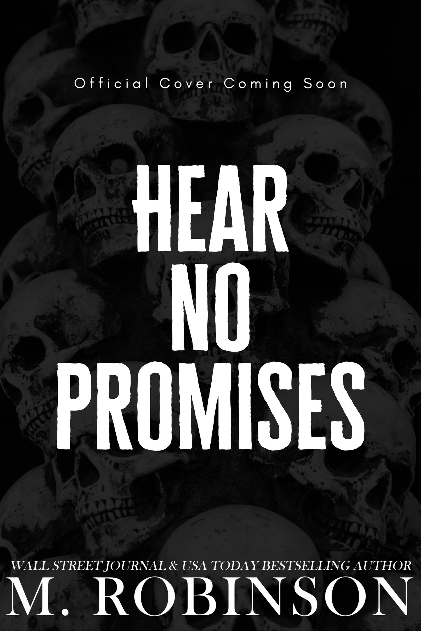 Hear No Promises (BOOK 2 PRE-ORDER)