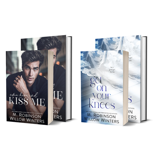 Come Here and Kiss Me  and Get On Your Knees (Bundle)